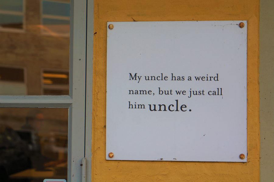 My uncle has a weird name, but we just call him uncle // Foto: Asta Day